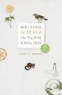 Anne E. Greene: Writing Science in Plain English, Buch