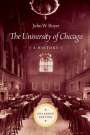 John W Boyer: The University of Chicago, Buch