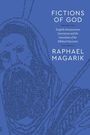 Raphael Magarik: Fictions of God, Buch