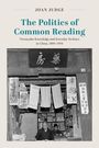 Joan Judge: The Politics of Common Reading, Buch