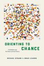 Michael Strand: Orienting to Chance, Buch