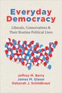 Jeffrey M Berry: Everyday Democracy, Buch