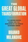 Branko Milanovic: The Great Global Transformation, Buch