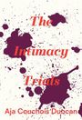 Aja Couchois Duncan: The Intimacy Trials, Buch