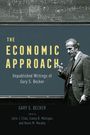 Gary Stanley Becker: The Economic Approach, Buch