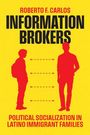 Roberto F Carlos: Information Brokers, Buch