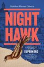 "NIGHT HAWK" in großen roten Buchstaben, Vogel in Collage-Stil, blaue Gebäudeskizze im Hintergrund.