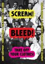 Cordis Heard: Scream! Bleed! Take Off Your Clothes!, Buch