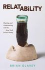 "Relatability: Sharing and Oversharing with the New York School Poets." Brian Glavey. Glasflasche auf kopfartiger Skulptur.