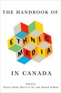 : The Handbook of Ethnic Media in Canada, Buch