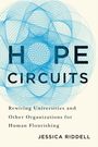 Jessica Riddell: Hope Circuits, Buch