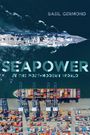 Basil Germond: Seapower in the Post-Modern World, Buch