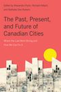 : The Past, Present, and Future of Canadian Cities, Buch