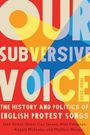 John Street: Our Subversive Voice, Buch