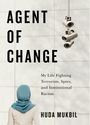 Huda Mukbil: Agent of Change, Buch