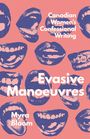 „Canadian Women's Confessional Writing“, „Evasive Manoeuvres“, „Myra Bloom“; blaue Munde auf rosa Hintergrund.