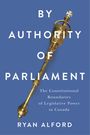 Ryan Alford: By Authority of Parliament, Buch