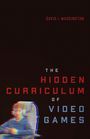 Oben: "David I. Waddington". 
Mittig: "The Hidden Curriculum of Video Games". 
Unten: Junge mit Headset in einem Stuhl, in rotem und blauem Glitch-Effekt.