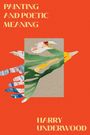 Harry Underwood: Painting and Poetic Meaning, Buch