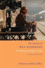 Whitney Crothers Dilley: The Cinema of Wes Anderson, Buch