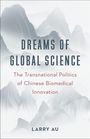 Larry Au: Dreams of Global Science, Buch