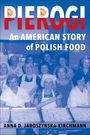 Author Anna D. Jaroszynska-Kirchmann: Pierogi, Buch