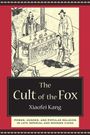 Xiaofei Kang: The Cult of the Fox, Buch