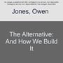 Owen Jones: The Alternative, Buch
