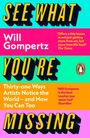 Will Gompertz: See What You're Missing, Buch