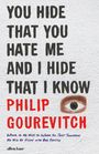 Philip Gourevitch: You Hide That You Hate Me and I Hide That I Know, Buch