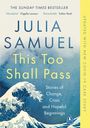Julia Samuel: This Too Shall Pass, Buch