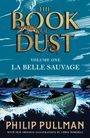 Philip Pullman: La Belle Sauvage, Buch