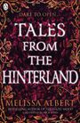 Melissa Albert: Tales From the Hinterland, Buch