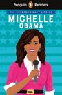 : Penguin Readers Level 3: The Extraordinary Life of Michelle Obama (ELT Graded Reader), Buch