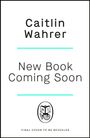 Caitlin Wahrer: Untitled Caitlin Wahrer, Buch
