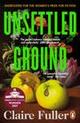 Claire Fuller: Unsettled Ground, Buch