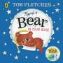 Tom Fletcher: There's a Bear in Your Book, Buch
