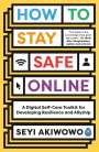 Seyi Akiwowo: How to Stay Safe Online, Buch