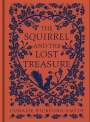 Coralie Bickford-Smith: The Squirrel and the Lost Treasure, Buch