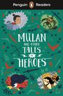 : Penguin Readers Level 2: Mulan and Other Tales of Heroes (ELT Graded Reader), Buch