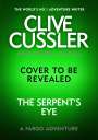 Clive Cussler: Clive Cussler's The Serpent's Eye, Buch