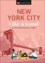 Bryan Pirolli: New York City Like a Local, Buch