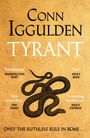 Conn Iggulden: Tyrant, Buch