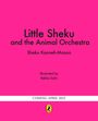 Sheku Kanneh-Mason: Little Sheku and the Animal Orchestra, Buch