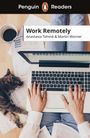 Anastasia Tohmé: Penguin Readers Level 5: Work Remotely (ELT Graded Reader), Buch