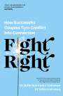 John Schwartz Gottman: Fight Right, Buch
