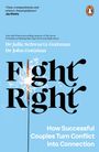 John Schwartz Gottman: Fight Right, Buch