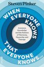 Steven Pinker: When Everyone Knows That Everyone Knows..., Buch