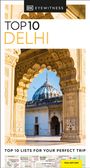 DK Eyewitness: DK Eyewitness Top 10 Delhi, Buch