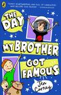 Text: "The Day My Brother Got Famous". Illustration: Kinder fröhlich, ein Junge mit Kopfhörer, ein Hund. Spielerisches Design.